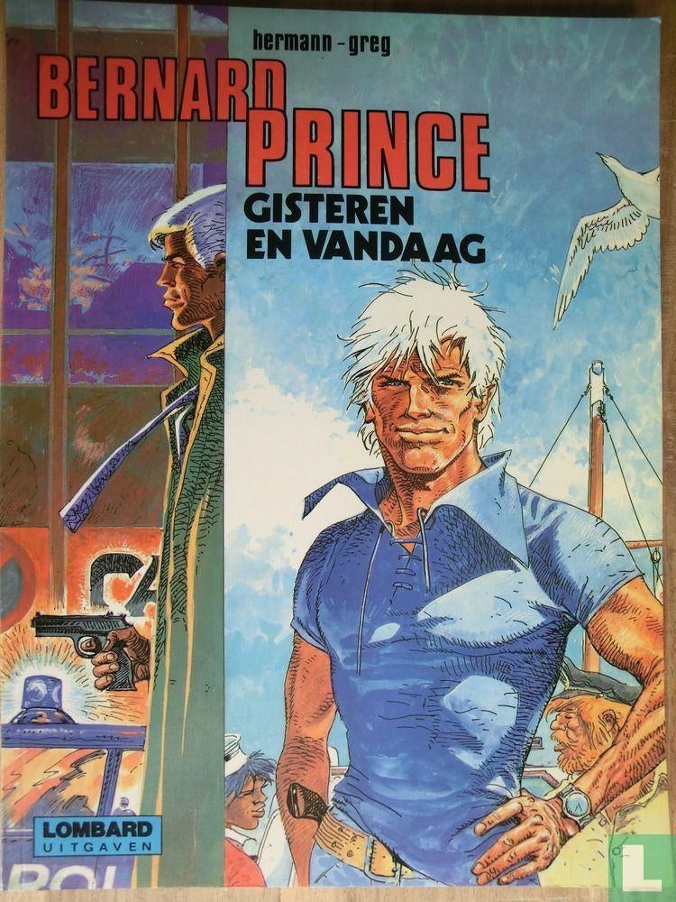 Bernard Prince - Gisteren en vandaag, Boeken, Stripboeken, Eén stripboek, Ophalen of Verzenden