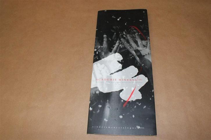 Academie Minerva. Eindexamencatalogus 1991., Boeken, Kunst en Cultuur | Beeldend, Zo goed als nieuw, Ophalen of Verzenden