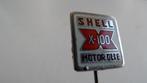 Shell X-100 motorolie speld, geëmailleerd, Verzamelen, Verzenden, Gebruikt, Merk, Speldje of Pin
