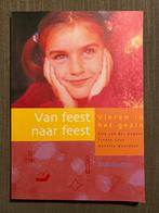 Annette Noordhof - Van feest naar feest, Sociale wetenschap, Annette Noordhof; Tineke Lous; Site van der Gugten, Ophalen of Verzenden