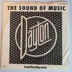 Dayton - The Sound Of Music. Near Mint., Verzenden, Zo goed als nieuw, Pop, Single