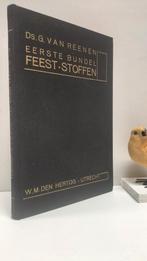 Reenen, Ds. G. van; Eerste bundel feeststoffen, Boeken, Ophalen of Verzenden, Gelezen, Christendom | Protestants