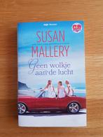 Susan Mallery, Geen wolkje aan de lucht, Ophalen of Verzenden, Zo goed als nieuw, Susan Mallery