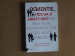 Dementie, hoe ga je ermee om? - mantelzorgers), Ophalen of Verzenden, Zo goed als nieuw, Ziekte en Allergie, E van Zadelhoff en Tosca
