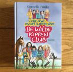 De wilde kippenclub - Cornelia Funke, Boeken, Ophalen of Verzenden, Zo goed als nieuw