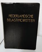 Antiek - Nederlandsche Belastingwetten 1940 - collectorsitem, Gelezen, Ophalen of Verzenden, Nederland, Juridisch en Recht