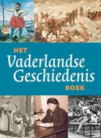 Het Vaderlandse Geschiedenis boek - M. Baertl Uitgeverij Waa, Boeken, Geschiedenis | Vaderland, Ophalen of Verzenden, Zo goed als nieuw