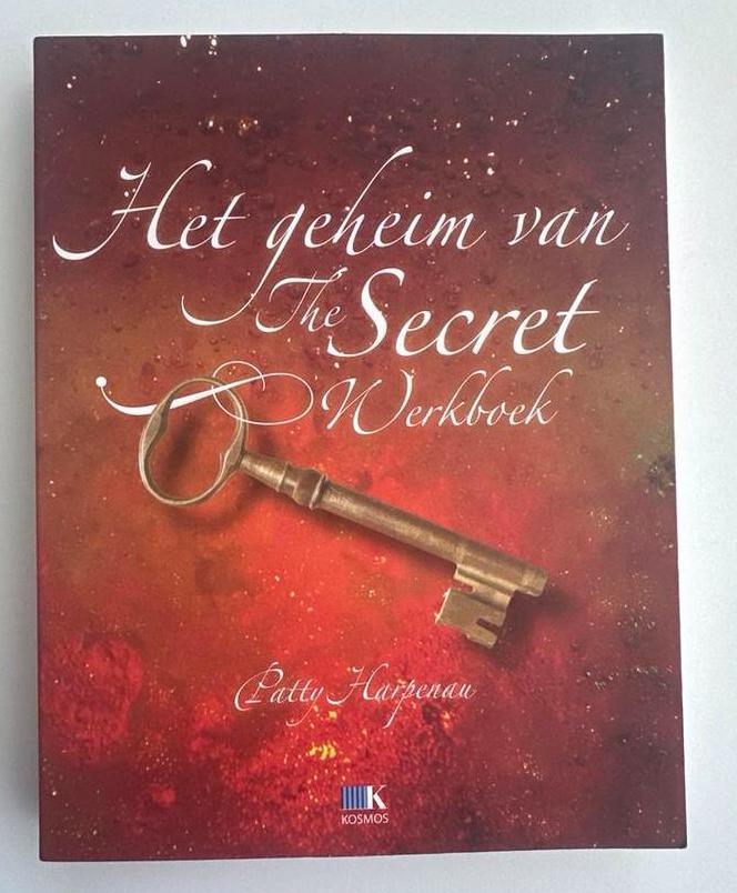Het Geheim van The Secret Werkboek - Patty Harpenau, Ophalen of Verzenden, Zo goed als nieuw, Spiritualiteit algemeen, Achtergrond en Informatie