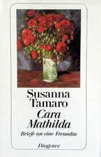 Susanna Tamaro - Cara Mathilda (Briefe an eine Freundin) (DU, Ophalen of Verzenden, Zo goed als nieuw, Fictie