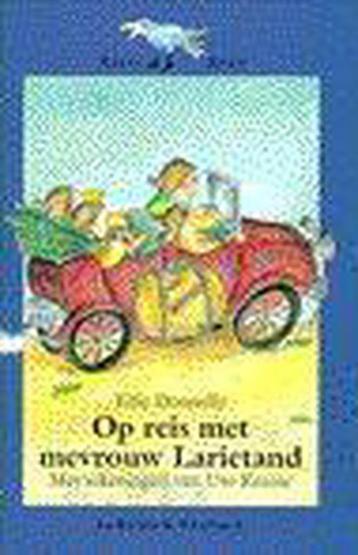 Elfie Donnelly  -  Op Reis Met Mevrouw Larietand (Hardcover/ beschikbaar voor biedingen