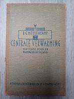 Boek: De Techniche school. Centrale verwarming (1936), Ophalen of Verzenden, Gelezen
