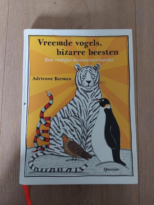 Adrienne Barman - Vreemde vogels, bizarre beesten, Boeken, Kinderboeken | Jeugd | onder 10 jaar, Zo goed als nieuw, Ophalen of Verzenden