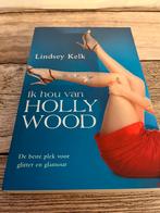 Lindsey Kelk - Ik hou van Hollywood, Lindsey Kelk, Ophalen of Verzenden, Zo goed als nieuw