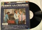 Helene Martin - Chansons de Pierrot-la-chanson, Ophalen of Verzenden, Zo goed als nieuw, 12 inch