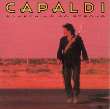 (Jim) Capaldi ‎– Something So Strong/Child In The Storm Cds