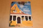 Landhuizen van Curacao en Bonaire / Dolf Huijgers, Lucky Eze, Ophalen of Verzenden, Zo goed als nieuw, Architecten
