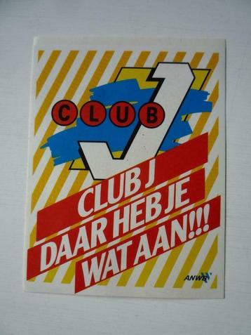 Oude Vintage Sticker ANWB Club J Daar Heb je Wat Aan! beschikbaar voor biedingen