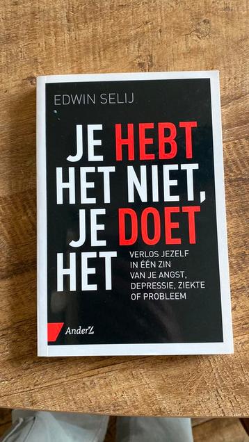 Edwin Selij - Je hebt het niet, je doet het beschikbaar voor biedingen
