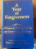 A Year of Forgiveness - Tina Louise Spalding, Boeken, Ophalen of Verzenden, Zo goed als nieuw, Spiritualiteit algemeen, Achtergrond en Informatie