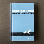 Boekenweekgeschenk 2017 - Makkelijk leven - Herman Koch, Ophalen of Verzenden, Gelezen, Herman Koch