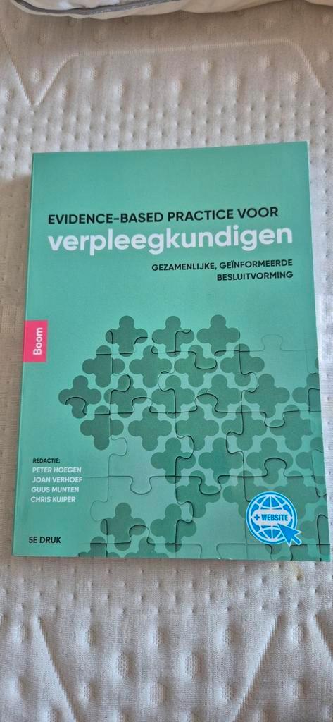 Chris Kuiper - Evidence-based practice voor verpleegkundigen, Boeken, Schoolboeken, Zo goed als nieuw, Nederlands, Overige niveaus