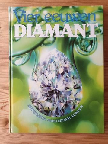 Vier eeuwen diamant.  beschikbaar voor biedingen