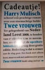 Harry Mulisch. Twee vrouwen, Boeken, Ophalen of Verzenden, Zo goed als nieuw