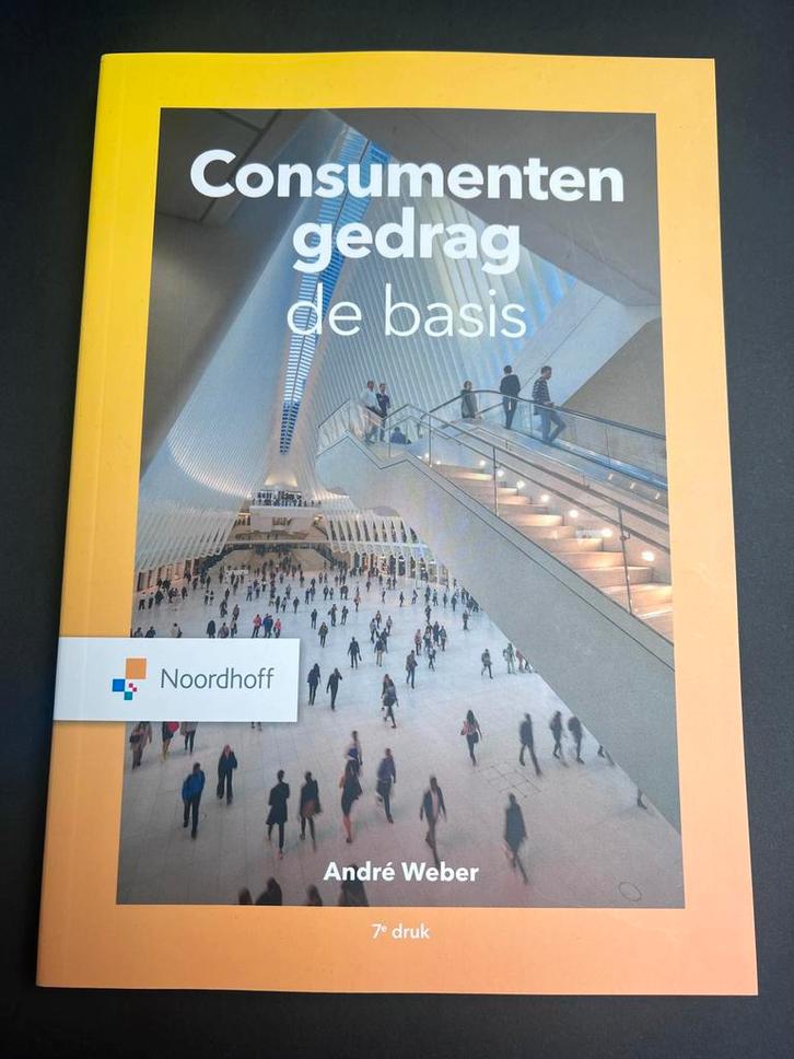 Consumentengedrag de basis - André Weber, Boeken, Studieboeken en Cursussen, Zo goed als nieuw, HBO, Alpha, Ophalen of Verzenden
