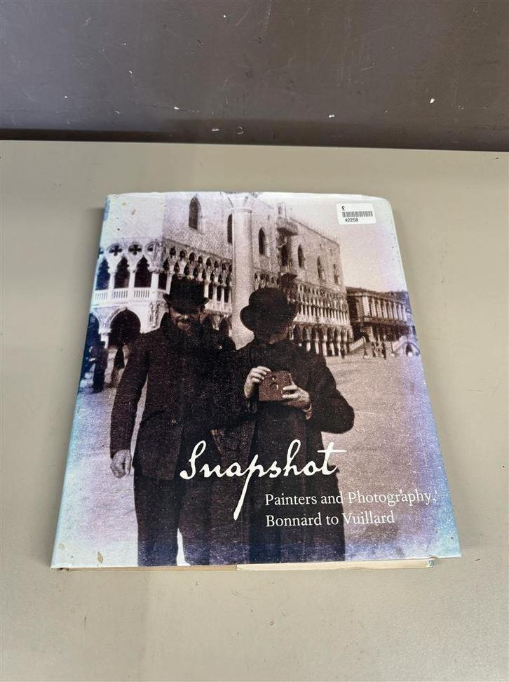 Snapshot Painters and Photography, Bonnard to Vuillard by El, Boeken, Kunst en Cultuur | Beeldend, Zo goed als nieuw, Ophalen of Verzenden
