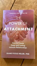 The power of attachment- Diane Poole Heller, Boeken, Ophalen of Verzenden, Zo goed als nieuw, Spiritualiteit algemeen