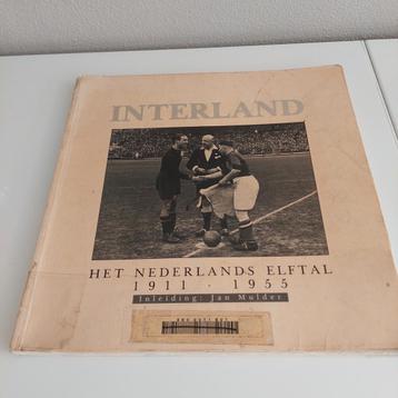 Interland Het Nederlands Elftal 1911-1955 beschikbaar voor biedingen