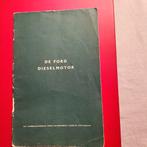 Ford Dieselmotor Handleiding, Ophalen of Verzenden, Gelezen, Ford, Ford