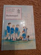Buitenspel, Vivian den Hollander, zgan, Ophalen of Verzenden, Zo goed als nieuw, Vivian den Hollander