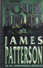 Patterson, J. - Four blind mice, Ophalen of Verzenden, Gelezen, Fictie