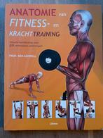 Anatomie van Fitness en Krachttraining – Prof. Ken Ashwell, Boeken, Gelezen, Prof. Ken Ashwell, Ophalen of Verzenden, Fitness