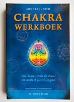 Chakra Werkboek - Anodea Judith, Boeken, Ophalen of Verzenden, Zo goed als nieuw, Spiritualiteit algemeen, Achtergrond en Informatie
