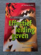 Effectief Leidinggeven - Thomas Gordon, Ophalen of Verzenden, Gelezen, Dr. Thomas Gordon