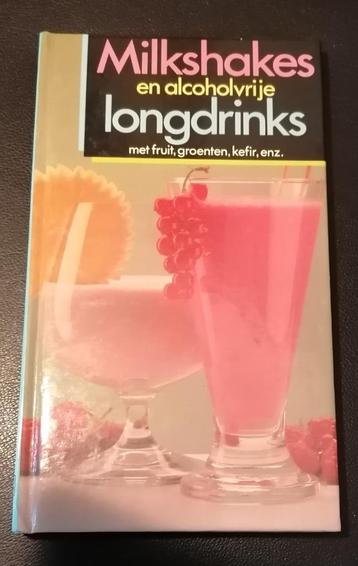 Boek Milkshakes en alcoholvrije Longdrinks € 4,00 beschikbaar voor biedingen