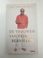De Vrouwen van Prins Bernhard - Marc van der Linden, Ophalen of Verzenden, Gelezen