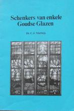 Schenkers van enkele Goudse Glazen. Genealogische en heraldi, Boeken, Ophalen of Verzenden, Zo goed als nieuw, Schilder- en Tekenkunst