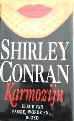 Karmozijn (Shirley Conran), Ophalen of Verzenden, Gelezen, Shirley Conran, Nederland