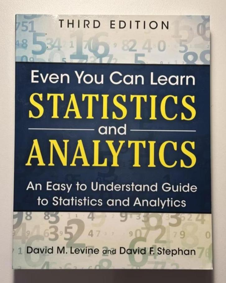 Even You Can Learn Statistics and Analytics, Boeken, Studieboeken en Cursussen, Zo goed als nieuw, HBO, Beta, Ophalen of Verzenden