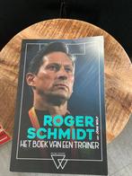 Roger Schmidt: Het Boek van een Trainer, Ophalen of Verzenden, Zo goed als nieuw, Balsport