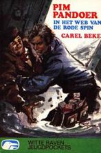 Pim Pandoer - In het web van de rode spin - Carel Beke, Boeken, Kinderboeken | Jeugd | 10 tot 12 jaar, Verzenden, Gelezen, Carel Beke