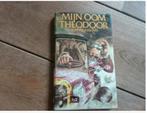 Toon Kortooms, Mijn oom Theodoor, Boeken, Ophalen of Verzenden, Gelezen