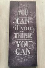 Inspirerend Tekstbord - You Can!, Ophalen, Zo goed als nieuw