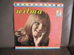 Wilma – Wilma, Cd's en Dvd's, Vinyl | Nederlandstalig, Ophalen of Verzenden, Zo goed als nieuw, 12 inch, Pop