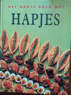 Het grote boek met hapjes., Ophalen of Verzenden, Zo goed als nieuw