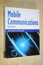 Mobile Communications Jochen Schiller, Ophalen of Verzenden, Zo goed als nieuw