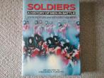 Soldiers - a history of men in battle / J Keegan ea (1985), Boeken, Gelezen, Niet van toepassing, Ophalen of Verzenden, Overige onderwerpen